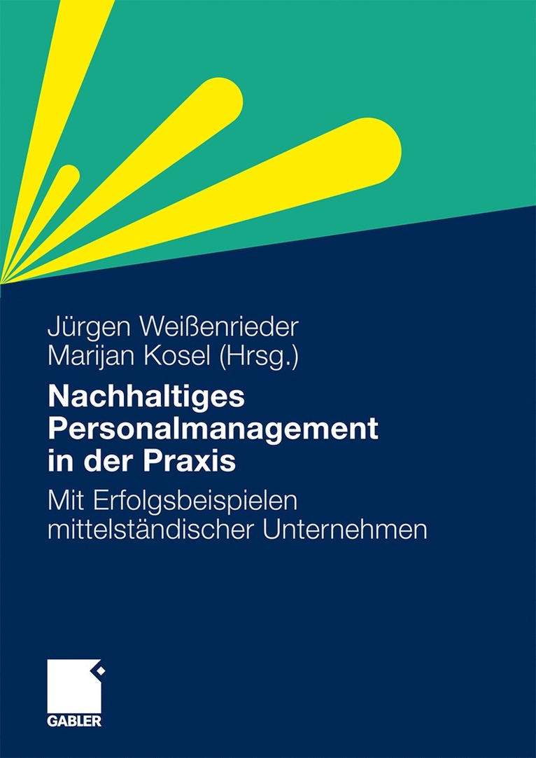 Jürgen Weißenrieder, Marijan Kosel - Nachhaltiges Personalmanagement in der Praxis, Häftad