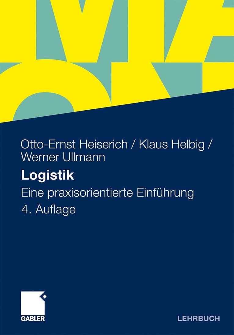 Otto-Ernst Heiserich, Klaus Helbig, Werner Ullmann - Logistik, Häftad