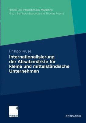 Internationalisierung der Absatzmrkte fr kleine und mittelstndische Unternehmen 1