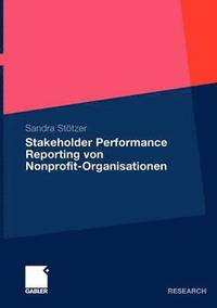 bokomslag Stakeholder Performance Reporting von Nonprofit-Organisationen