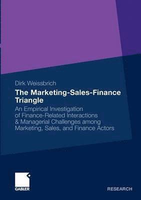 bokomslag Marketing-Sales-Finance Triangle