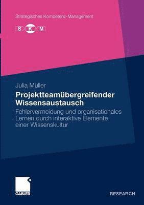 bokomslag Projektteambergreifender Wissensaustausch