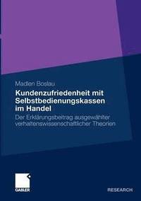 bokomslag Kundenzufriedenheit mit Selbstbedienungskassen im Handel