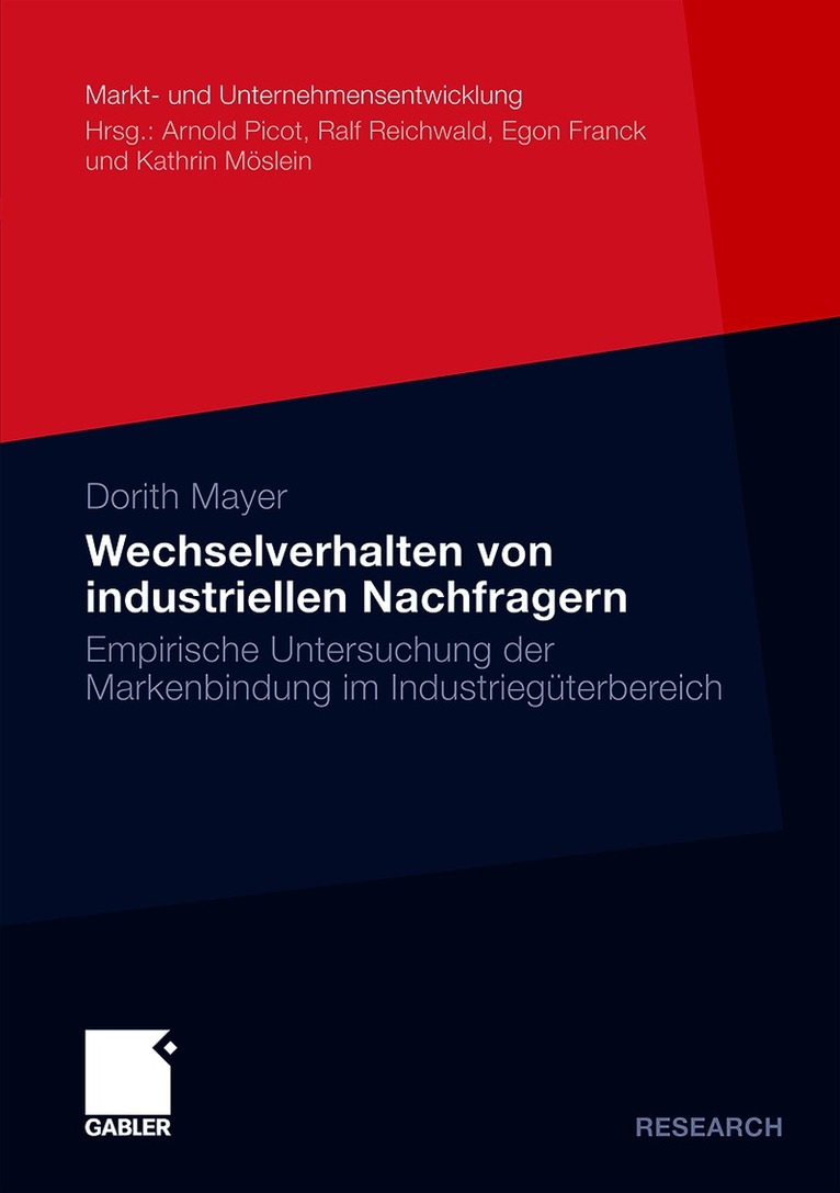 Dorith Mayer - Wechselverhalten von industriellen Nachfragern, Häftad
