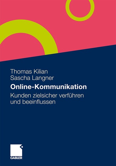 Thomas Kilian, Sascha Langner - Online-Kommunikation, Häftad
