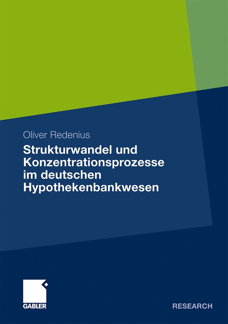 Oliver Redenius - Strukturwandel und Konzentrationsprozesse im deutschen Hypothekenbankwesen, Häftad
