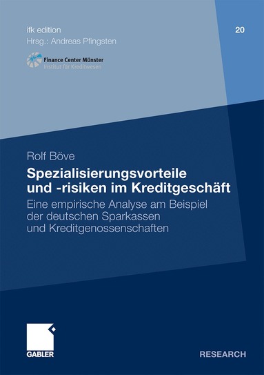 Rolf Böve - Spezialisierungsvorteile und -risiken im Kreditgeschäft, Häftad