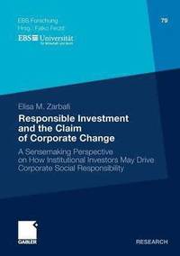 bokomslag Responsible Investment and the Claim of Corporate Change