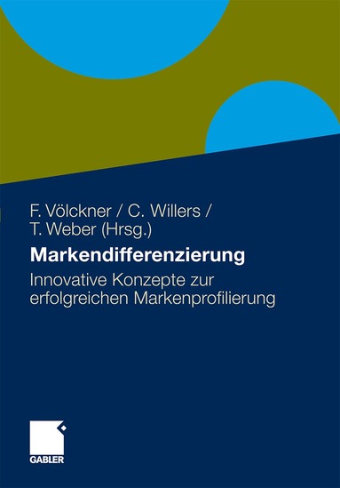 Franziska Völckner, C. Willers, Torsten Weber - Markendifferenzierung, Inbunden
