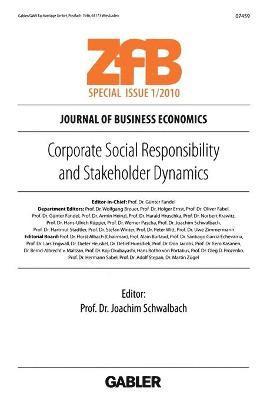 Corporate Social Responsibility and Stakeholder Dynamics 1