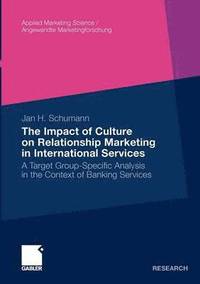 bokomslag The Impact of Culture on Relationship Marketing in International Services