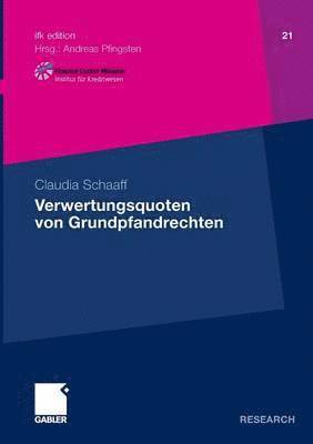 Verwertungsquoten von Grundpfandrechten 1