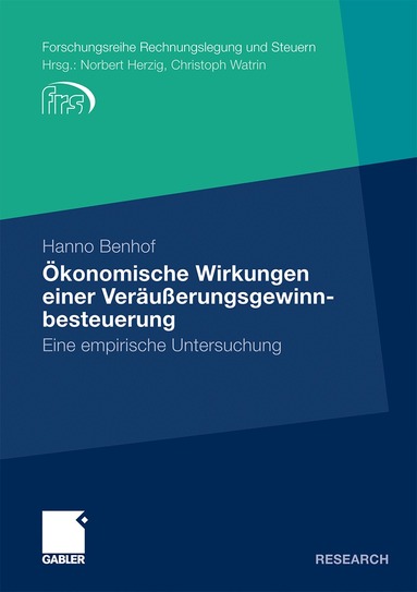 Hanno Benhof - Ökonomische Wirkungen einer Veräußerungsgewinnbesteuerung, Häftad