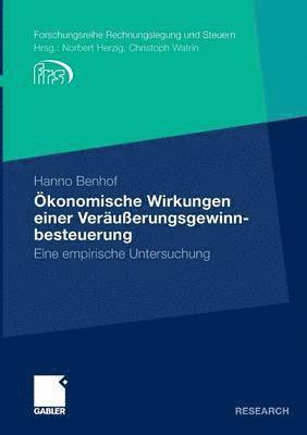 konomische Wirkungen einer Veruerungsgewinnbesteuerung 1