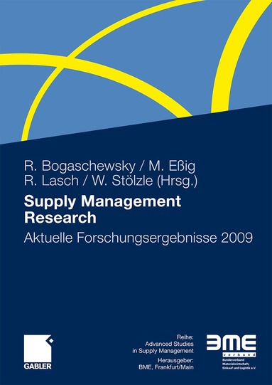 Ronald Bogaschewsky, Michael Eßig, Rainer Lasch, Wolfgang Stölzle - Supply Management Research, Häftad