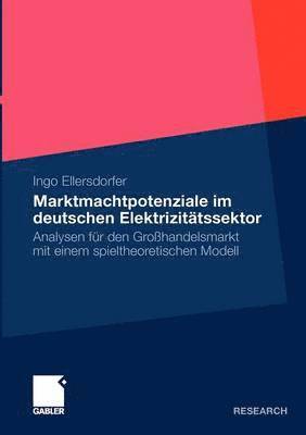 bokomslag Marktmachtpotenziale im deutschen Elektrizittssektor