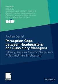 bokomslag Perception Gaps Between Headquarters and Subsidiary Managers