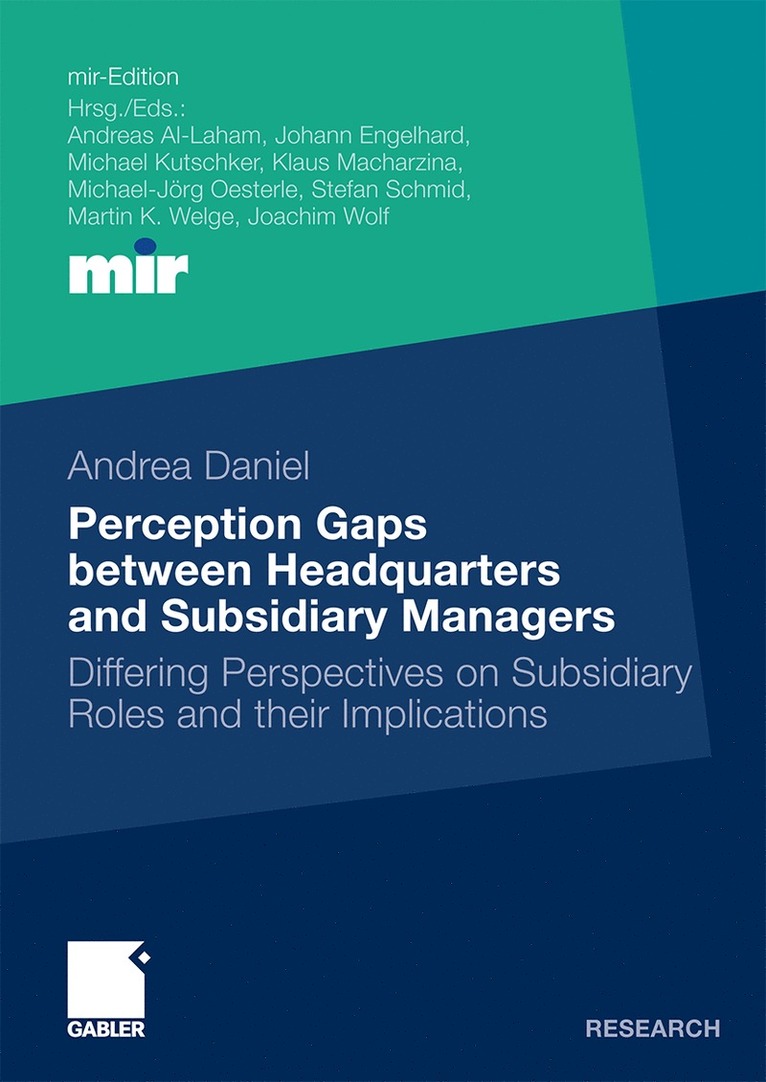 Andrea Daniel - Perception Gaps between Headquarters and Subsidiary Managers, Häftad