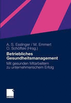 Betriebliches Gesundheitsmanagement 1