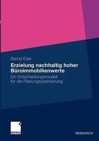 bokomslag Erzielung nachhaltig hoher Broimmobilienwerte