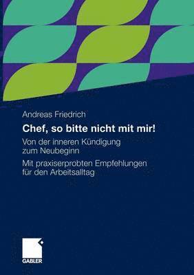 bokomslag Chef, so bitte nicht mit mir!