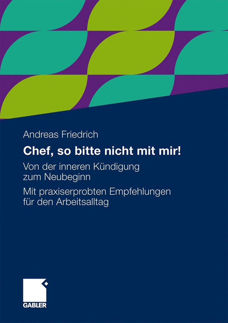 Andreas Friedrich - Chef, so bitte nicht mit mir!, Häftad