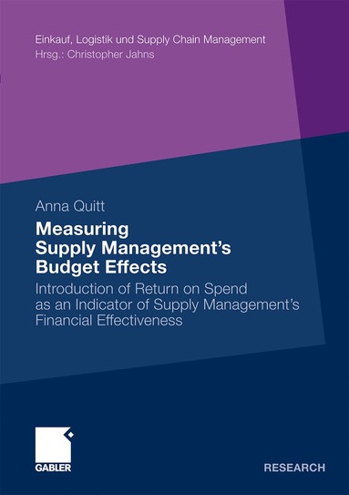 Anna Quitt - Measuring Supply Management’s Budget Effects, Häftad