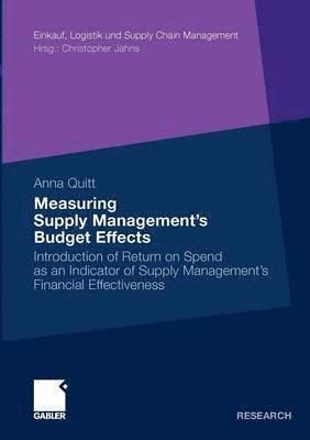 Measuring Supply Managements Budget Effects 1