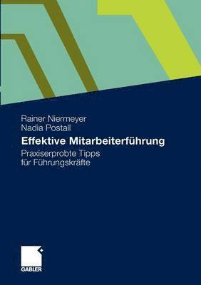 Rainer Niermeyer, Nadia Postall - Effektive Mitarbeiterführung, Häftad
