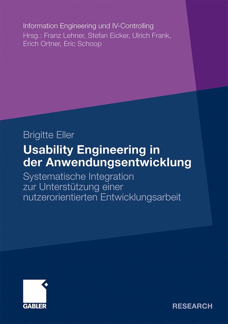 Brigitte Eller - Usability Engineering in der Anwendungsentwicklung, Häftad