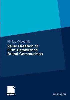 bokomslag Value Creation of Firm-Established Brand Communities