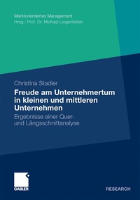 bokomslag Die Freude am Unternehmertum in kleinen und mittleren Unternehmen