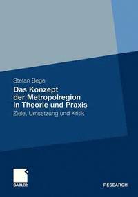 bokomslag Das Konzept der Metropolregion in Theorie und Praxis