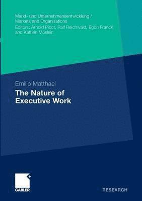 The Nature of Executive Work 1