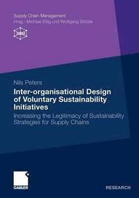 bokomslag Inter-organisational Design of Voluntary Sustainability Initiatives