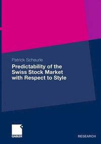 bokomslag Predictability of the Swiss Stock Market with Respect to Style