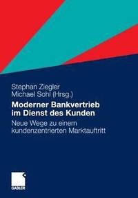 bokomslag Moderner Bankvertrieb im Dienst des Kunden