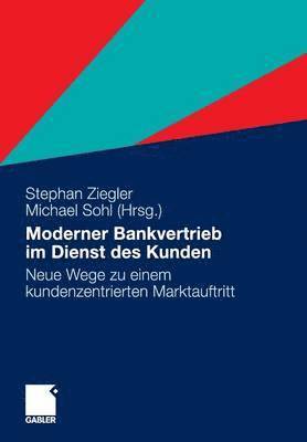 bokomslag Moderner Bankvertrieb im Dienst des Kunden