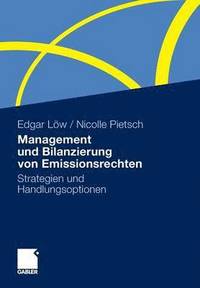 bokomslag Management und Bilanzierung von Emissionsrechten