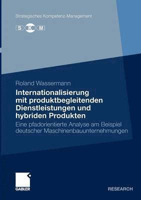 Internationalisierung mit produktbegleitenden Dienstleistungen und hybriden Produkten 1