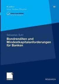 bokomslag Bondrenditen und Mindestkapitalanforderungen fr Banken