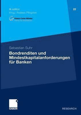 bokomslag Bondrenditen und Mindestkapitalanforderungen fr Banken