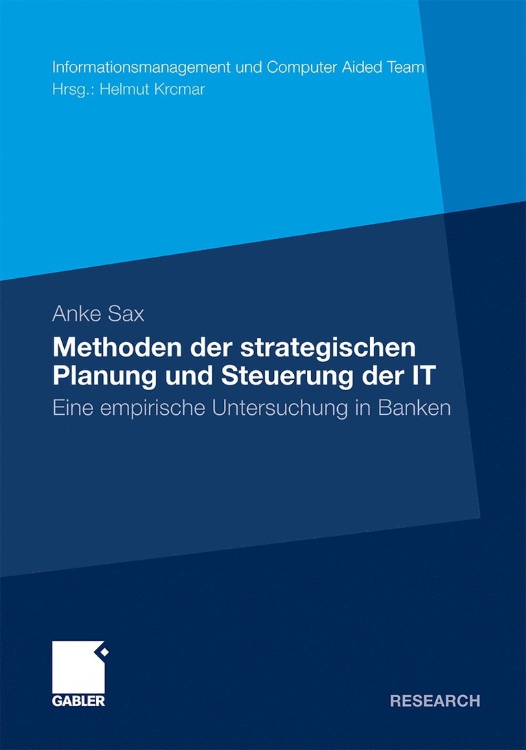 Anke Sax - Methoden der strategischen Planung und Steuerung der IT, Inbunden