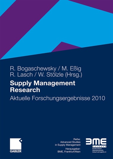 Ronald Bogaschewsky, Michael Eßig, Rainer Lasch, Wolfgang Stölzle - Supply Management Research, Häftad