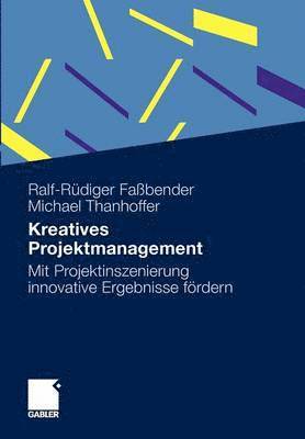 Kreatives Projektmanagement 1