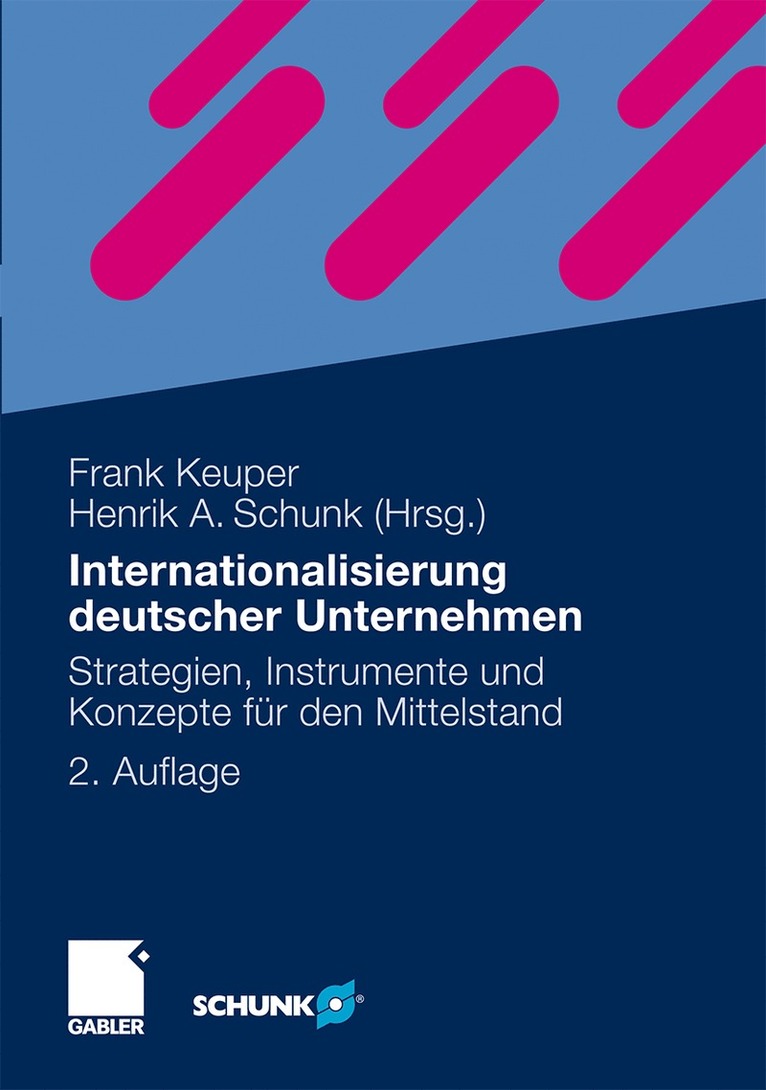 Frank Keuper, Henrik Schunk - Internationalisierung deutscher Unternehmen, Inbunden