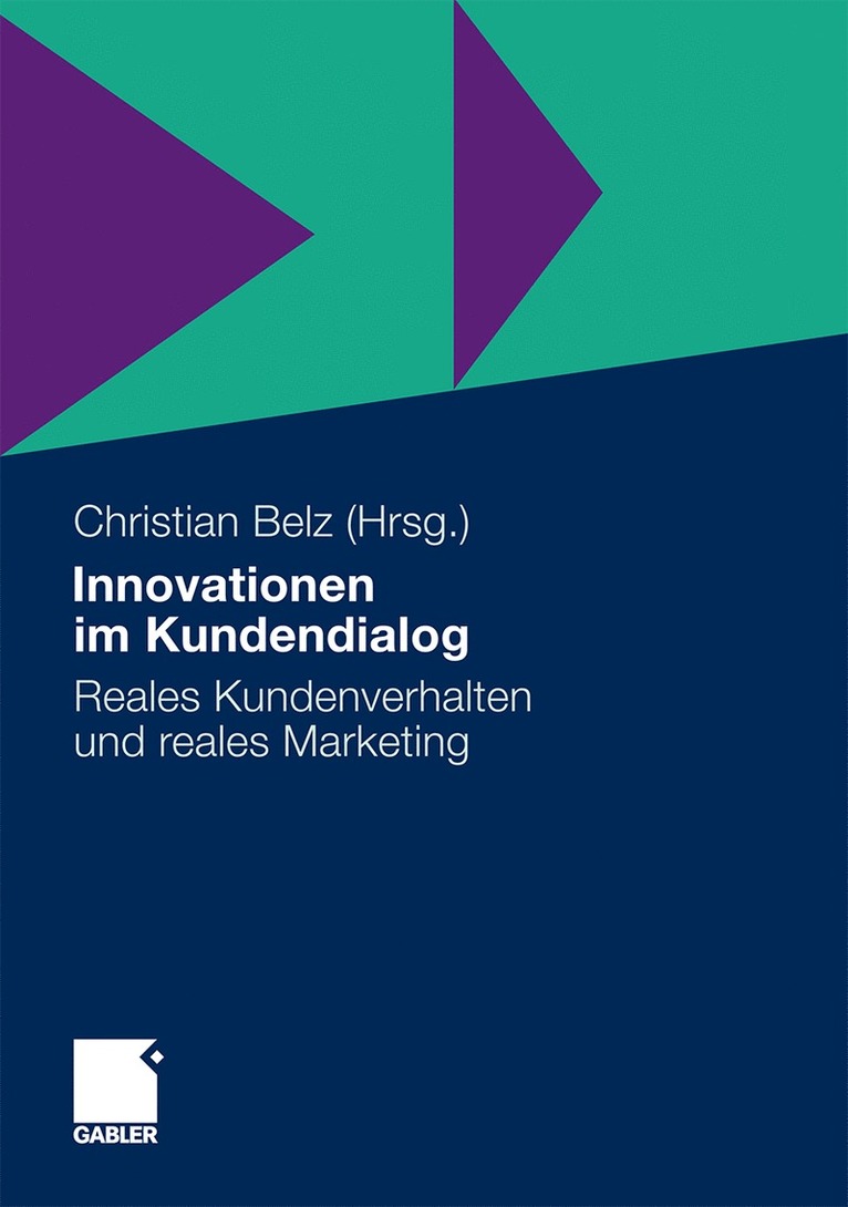 Christian Belz - Innovationen im Kundendialog, Inbunden