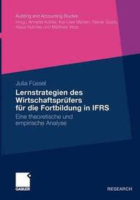 bokomslag Lernstrategien des Wirtschaftsprfers fr die Fortbildung in IFRS