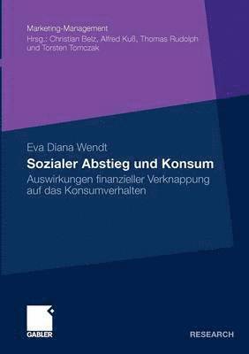 Sozialer Abstieg und Konsum 1