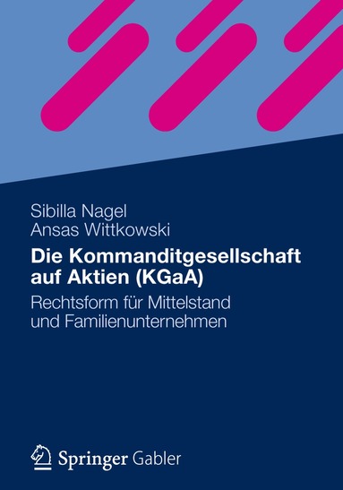 bokomslag Die Kommanditgesellschaft auf Aktien (KGaA)